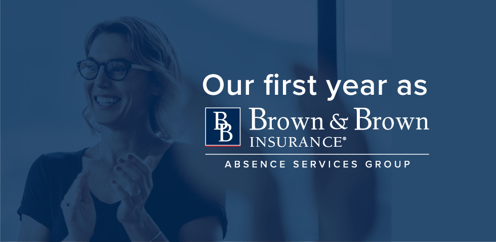 A look back at our first year as Brown & Brown Absence